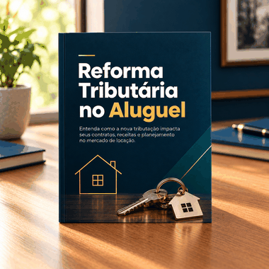 Guia Reforma Tribut&aacute;ria no Aluguel